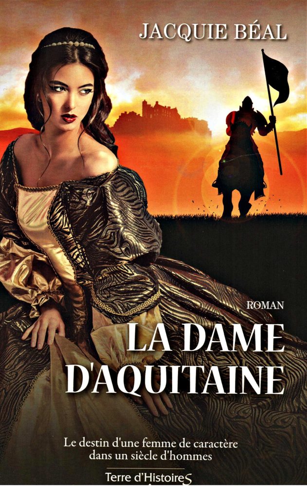 Jacquie Béal Dédicace à Livresse : « La Dame d’Aquitaine », une femme dans la tourmente de la Fronde