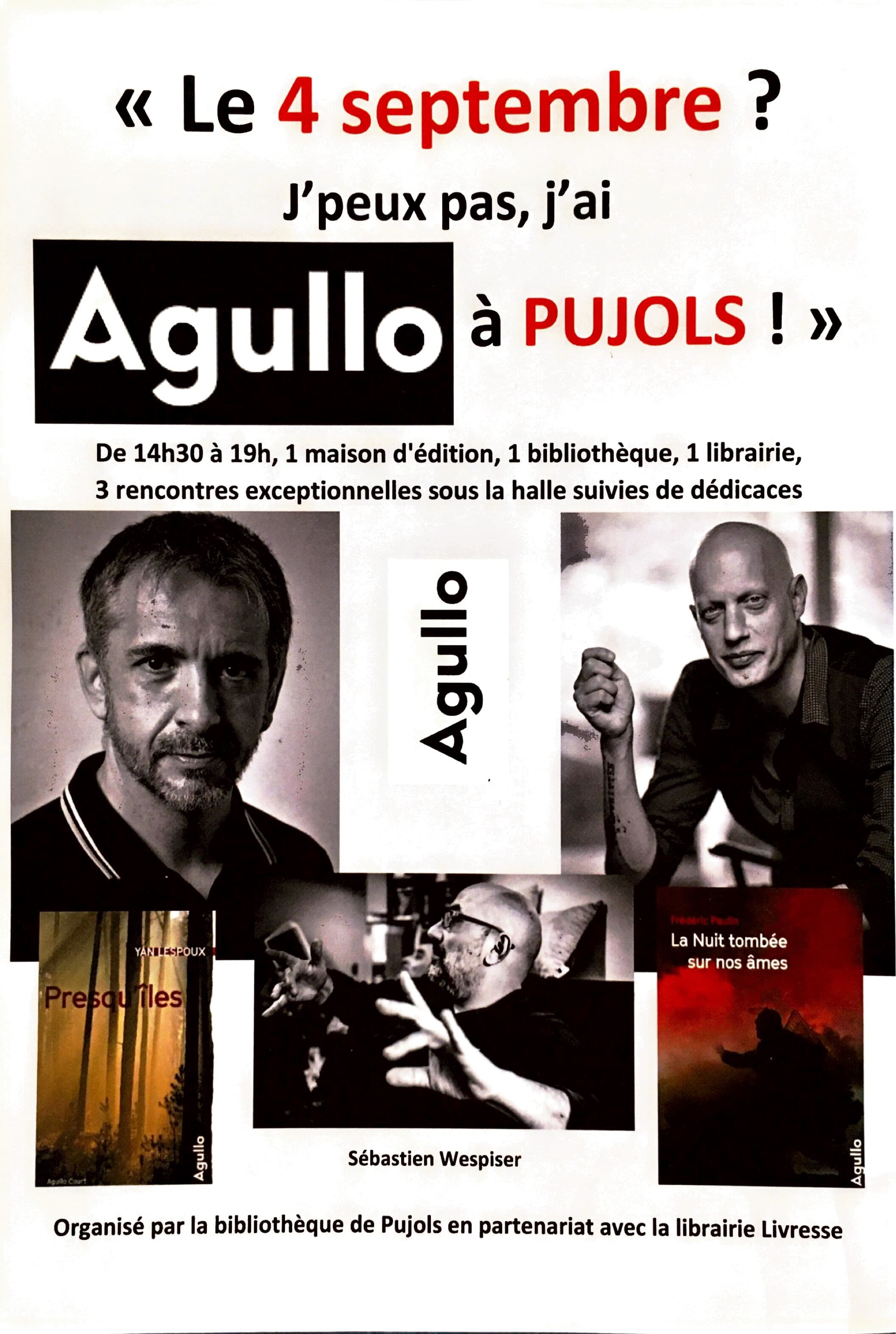 Rencontre avec les éditions Agullo et leurs auteurs à Pujols !