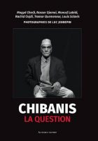 Chibanis-la-question