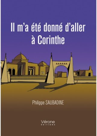 il-m-a-ete-donne-d-aller-a-corinthe-tome-i