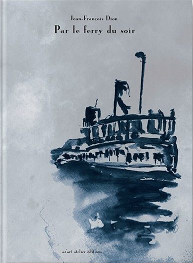 couverture_jean-francois-dion_par-le-ferry-du-soir