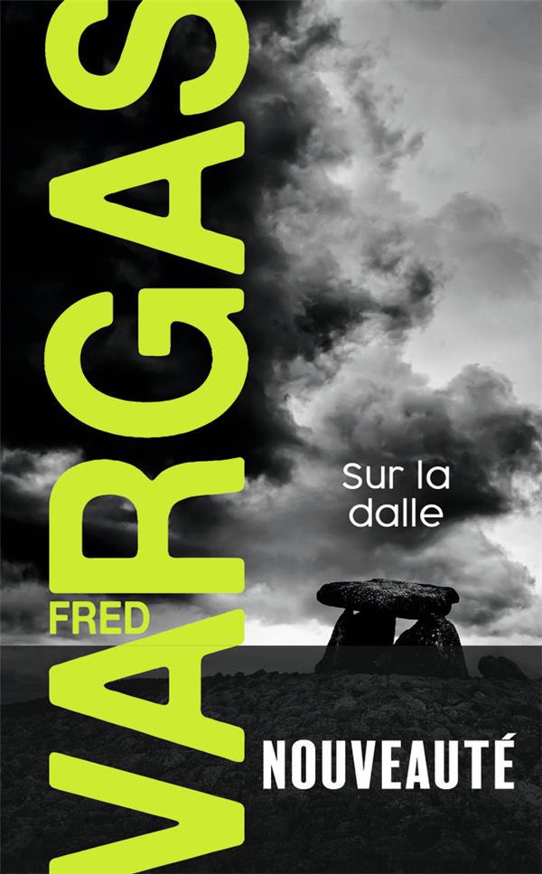 Couverture Sur la dalle de Fred Vargas
